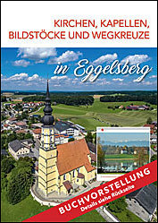 Kirchen, Kapellen, Bildstöcke und Wegkreuze in Eggelsberg